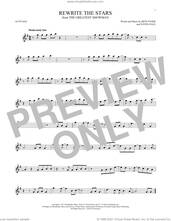 Cover icon of Rewrite The Stars (from The Greatest Showman) sheet music for alto saxophone solo by Pasek & Paul, Zac Efron & Zendaya, Benj Pasek and Justin Paul, intermediate skill level
