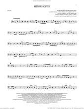 Cover icon of High Hopes sheet music for cello solo by Panic! At The Disco, Brendon Urie, Ilsey Juber, Jacob Sinclair, Jenny Owen Youngs, Jonas Jeberg, Lauren Pritchard, Sam Hollander, Tayla Parx and William Lobban Bean, intermediate skill level