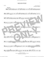 Cover icon of ocean eyes sheet music for cello solo by Billie Eilish, intermediate skill level