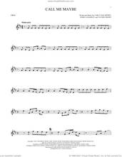Cover icon of Call Me Maybe sheet music for oboe solo by Carly Rae Jepsen, Joshua Ramsay and Tavish Crowe, intermediate skill level