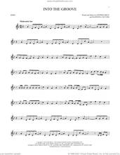Cover icon of Into The Groove sheet music for horn solo by Madonna and Stephen Bray, intermediate skill level