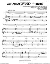 Cover icon of Abraham Lincoln Tribute sheet music for cello and piano by The Piano Guys, Al van der Beek (arr.), Lowell Mason, Steven Sharp Nelson (arr.) and William Steffe, classical score, intermediate skill level