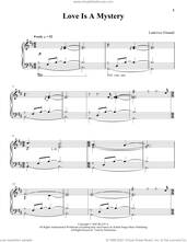 Cover icon of Love Is A Mystery sheet music for piano solo by Ludovico Einaudi, classical score, intermediate skill level