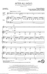 Cover icon of After All (Holy) (arr. Ken Litton) sheet music for choir (SATB: soprano, alto, tenor, bass) by David Crowder, Ken Litton, Mark Waldrop, Matt Maher and Mike Dodson, intermediate skill level