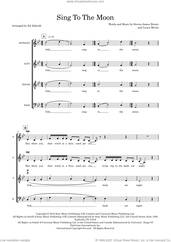 Cover icon of Sing To The Moon (arr. Ed Aldcroft) sheet music for choir (SATB: soprano, alto, tenor, bass) by Laura Mvula, Ed Aldcroft and Steven James Brown, intermediate skill level