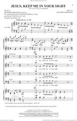 Cover icon of Jesus, Keep Me In Your Sight sheet music for choir (SATB: soprano, alto, tenor, bass) by Heather Sorenson, St. Anatolius of Constantinople and Isaac Watts, intermediate skill level