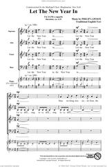 Cover icon of Let The New Year In sheet music for choir (SATB: soprano, alto, tenor, bass) by Philip Lawson and Traditional English Text, intermediate skill level