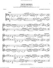Cover icon of Traumerei (Dreaming), Op. 15, No. 7 sheet music for two violins (duets, violin duets) by Robert Schumann, classical score, intermediate skill level