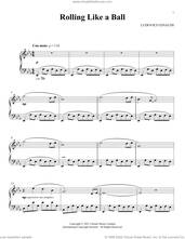 Cover icon of Rolling Like A Ball sheet music for piano solo by Ludovico Einaudi, classical score, intermediate skill level