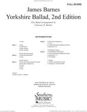 Cover icon of Yorkshire Ballad, 2nd Edition (COMPLETE) sheet music for concert band by James Barnes and Clarence Barber, intermediate skill level