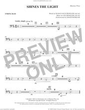 Cover icon of Shines The Light sheet music for orchestra/band (string bass) by Lee Dengler and Susan Naus Dengler, intermediate skill level