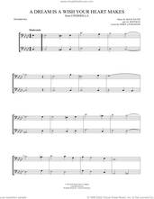 Cover icon of A Dream Is A Wish Your Heart Makes (from Cinderella) sheet music for two trombones (duet, duets) by Al Hoffman, Ilene Woods, Linda Ronstadt, Jerry Livingston and Mack David, intermediate skill level