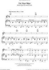 Cover icon of I'm Your Man sheet music for voice, piano or guitar by Leonard Cohen, intermediate skill level
