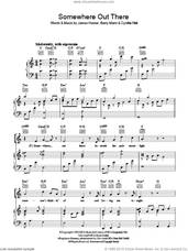Cover icon of Somewhere Out There sheet music for voice, piano or guitar by James Horner, James Ingram, Linda Ronstadt, Linda Ronstadt & James Ingram, Barry Mann and Cynthia Weil, intermediate skill level