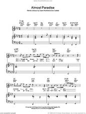 Cover icon of Almost Paradise sheet music for voice, piano or guitar by Mike Reno, Dean Pitchford and Eric Carmen, intermediate skill level