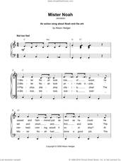 Cover icon of Mister Noah sheet music for voice, piano or guitar by Alison Hedger, intermediate skill level