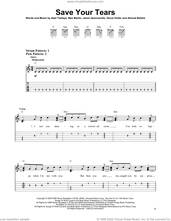 Cover icon of Save Your Tears sheet music for guitar solo (easy tablature) by The Weeknd, Abel Tesfaye, Ahmad Balshe, Jason Quenneville, Max Martin and Oscar Holter, easy guitar (easy tablature)