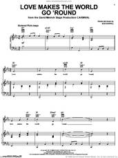 Cover icon of Love Makes The World Go 'round sheet music for voice, piano or guitar by Bob Merrill, intermediate skill level
