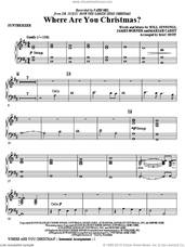 Cover icon of Where Are You Christmas? (arr. Mac Huff) (from How The Grinch Stole Christmas) (complete set of parts) sheet music for orchestra/band (Rhythm) by Mariah Carey, James Horner, Will Jennings, Faith Hill and Mac Huff, intermediate skill level