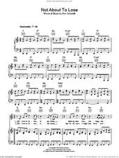 Cover icon of Not About To Lose sheet music for voice, piano or guitar by Ron Sexsmith, intermediate skill level