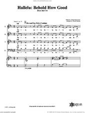 Cover icon of Behold How Good sheet music for choir (SATB: soprano, alto, tenor, bass) by Lisa Levine and David Shukiar, intermediate skill level
