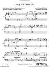 Cover icon of Early Will I Seek You sheet music for choir (SATB: soprano, alto, tenor, bass) by Andrew Heller, intermediate skill level