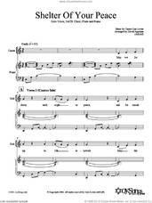 Cover icon of Shelter of Your Peace sheet music for choir (SATB: soprano, alto, tenor, bass) by L. Levine/arr. D. Appelman and Lisa Levine, intermediate skill level