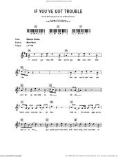 Cover icon of If You've Got Trouble sheet music for piano solo (chords, lyrics, melody) by The Beatles, John Lennon and Paul McCartney, intermediate piano (chords, lyrics, melody)