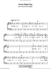 Cover icon of Some Might Say sheet music for piano solo by Oasis and Noel Gallagher, easy skill level