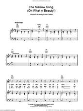 Cover icon of The Marrow Song (Oh What A Beauty) sheet music for voice, piano or guitar by Edrich Siebert, intermediate skill level