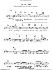 Cover icon of I'm So Tired sheet music for voice and other instruments (fake book) by The Beatles, John Lennon and Paul McCartney, intermediate skill level