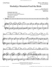 Cover icon of Hushabye Mountain / Feed The Birds (Medley) (arr. Brad Haak) sheet music for cello and piano by Richard M. Sherman, Brad Haak, Robert B. Sherman and Sherman Brothers, intermediate skill level