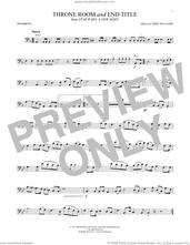 Cover icon of Throne Room and End Title (from Star Wars: A New Hope) sheet music for trombone solo by John Williams, intermediate skill level