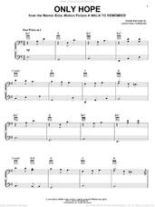 Cover icon of Only Hope sheet music for voice, piano or guitar by Switchfoot, Mandy Moore and Jonathan Foreman, intermediate skill level