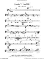 Cover icon of Running To Stand Still sheet music for voice and other instruments (fake book) by U2, intermediate skill level