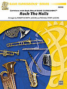 Cover icon of Rock the Halls (COMPLETE) sheet music for concert band by Anonymous, Robert W. Smith and Michael Story, beginner skill level