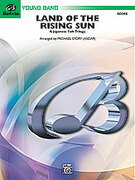 Cover icon of Land of the Rising Sun (COMPLETE) sheet music for concert band by Anonymous and Michael Story, easy skill level