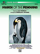 Cover icon of March of the Penguins, Opening Theme from sheet music for concert band (full score) by Alex Wurman and Douglas E. Wagner, easy skill level