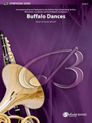 Cover icon of Buffalo Dances sheet music for concert band (full score) by Robert W. Smith, intermediate skill level