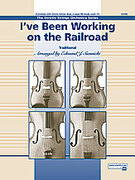 Cover icon of I've Been Working on the Railroad (COMPLETE) sheet music for string orchestra by Anonymous, easy/intermediate skill level