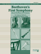Cover icon of Beethoven's First Symphony, Second Movement (COMPLETE) sheet music for full orchestra by Ludwig van Beethoven, classical score, easy/intermediate skill level