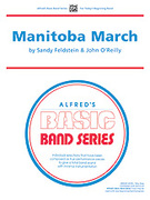 Cover icon of Manitoba March sheet music for concert band (full score) by Sandy Feldstein, beginner skill level