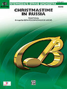 Cover icon of Christmastime in Russia sheet music for string orchestra (full score) by Anonymous, easy/intermediate skill level