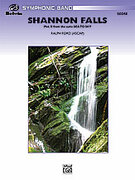 Cover icon of Shannon Falls sheet music for concert band (full score) by Ralph Ford, intermediate skill level