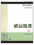Cover icon of Photo Finish! sheet music for concert band (full score) by Brant Karrick, easy/intermediate skill level