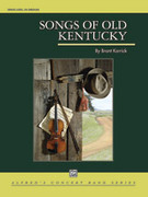 Cover icon of Songs of Old Kentucky (COMPLETE) sheet music for concert band by Brant Karrick, intermediate skill level
