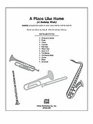 Cover icon of A Place Like Home (COMPLETE) sheet music for Choral Pax by Sally K. Albrecht and Jay Althouse, easy/intermediate skill level