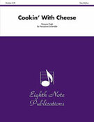 Cover icon of Cookin' with Cheese sheet music for percussions (full score) by Dwayne Engh, intermediate skill level