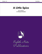 Cover icon of A Little Spice (COMPLETE) sheet music for percussions by Ryan Meeboer, intermediate skill level