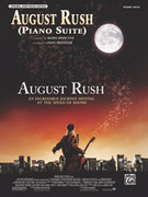 Cover icon of August Rush (Piano Suite) sheet music for piano solo by Mark Mancina and Dave Metzger, classical score, intermediate skill level